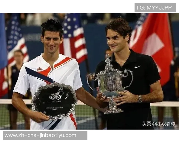 纳达尔与德约科维奇巅峰对决回顾与未来展望